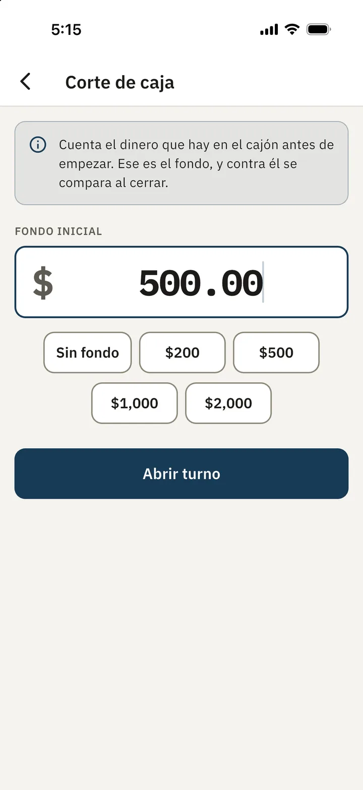 Abrir turno con $500 de fondo